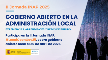 II Jornada INAP, LocalOpenGov25, sobre gobierno abierto local el 30 de abril de 2025